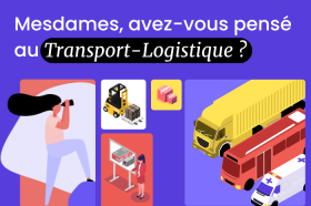Mesdames, avez-vous pensé au transport et à la logistique ?