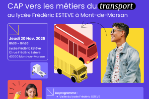 Découverte des métiers du transport au Lycée Professionnel FREDERIC ESTEVE Mont de Marsan